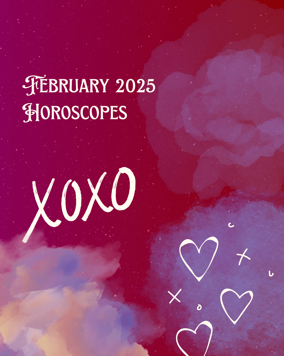 2025 February Horoscopes: A Month of Transformation, Passion, and New Beginnings ✨🌙 - Arrisco
