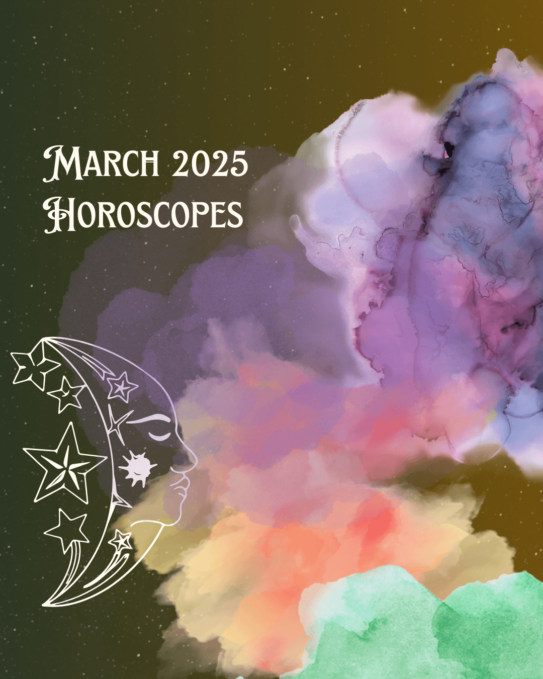 2025 March Horoscopes: Embrace New Beginnings and Transformations 🌸✨ - Arrisco