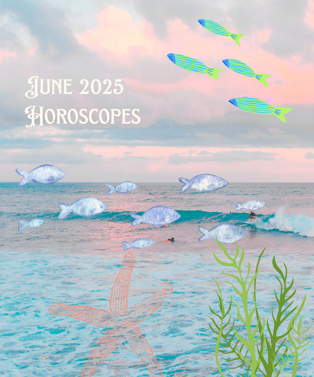 2025 June Horoscopes: Deep Roots, Bright Skies, and Bold Intentions 🌿
